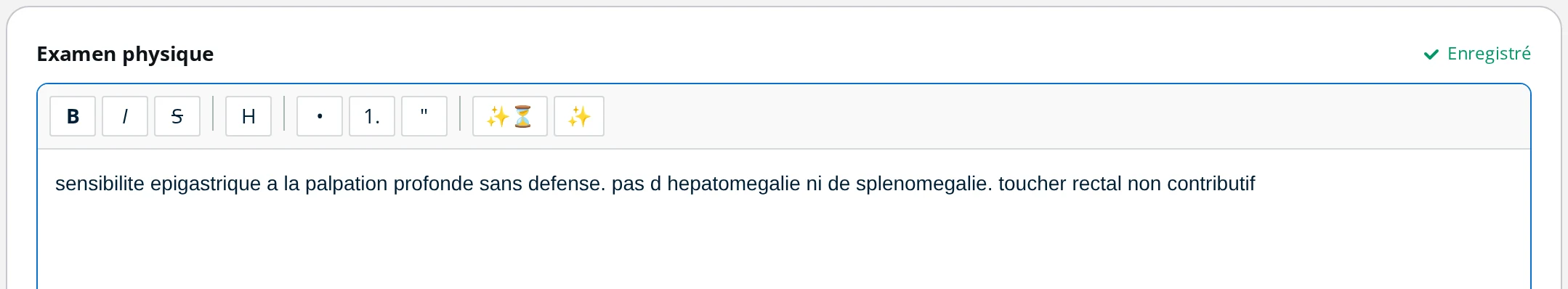 Champ Examen physique d'une visite DrBook contenant un texte tapé rapidement, sans accents ni ponctuation